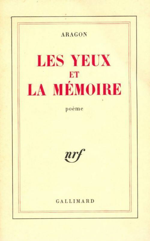 Livrenpoche : Les yeux et la mémoire - Louis Aragon - Livre
