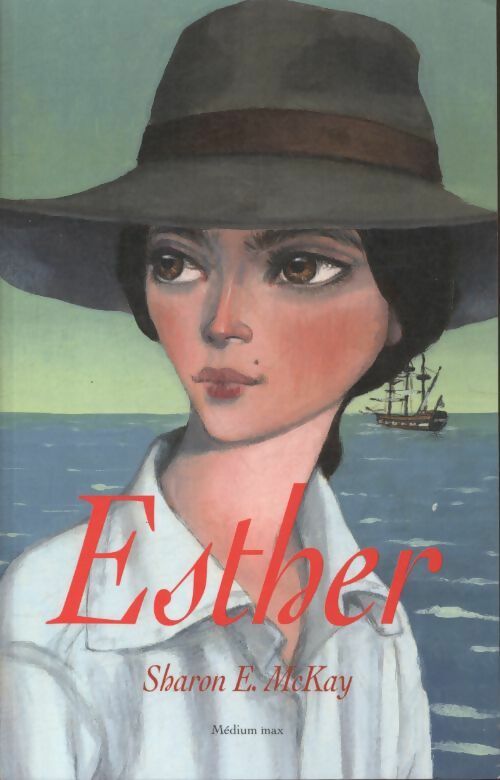 Livrenpoche : Esther - Sharon E McKay - Livre
