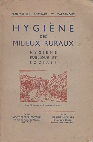 Livrenpoche : Hygiène des milieux ruraux - A Rochaix - Livre