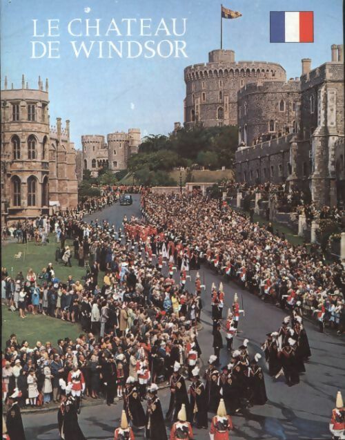 Livrenpoche : Le château de Winsor - Robin Mackworth-Young - Livre