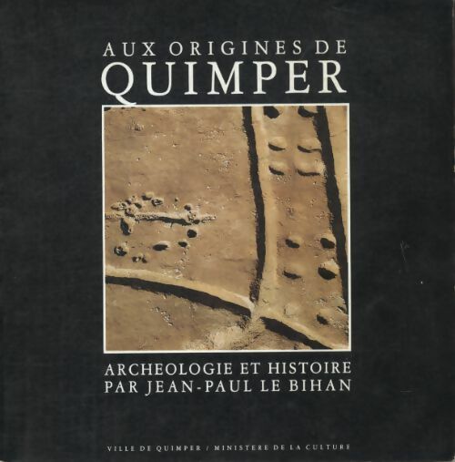 Livrenpoche : Aux origines de Quimper  - Jean-Paul Le Bihan - Livre