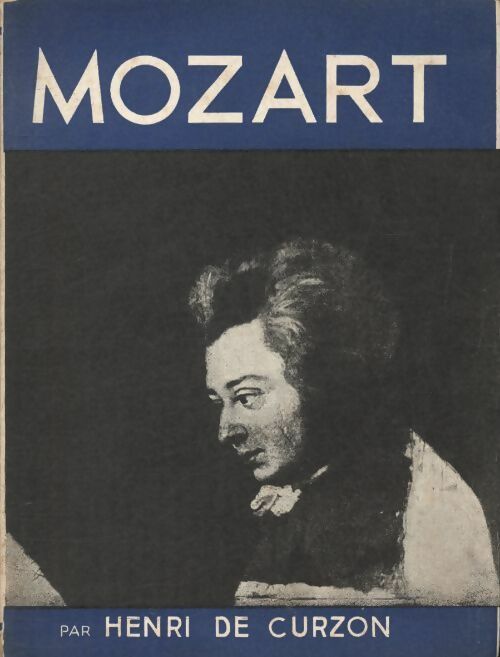 Livrenpoche : Mozart - Henri De Curzon - Livre
