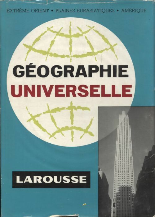 Livrenpoche : Géographie universelle Tome III - P. Deffontaines - Livre