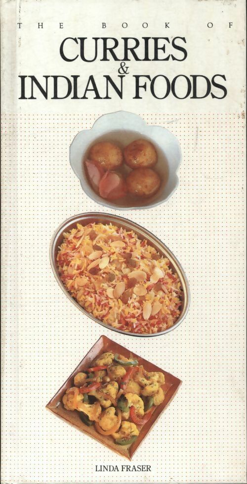 Book of curries & indian foods - Linda Fraser -  Salamander books - Livre