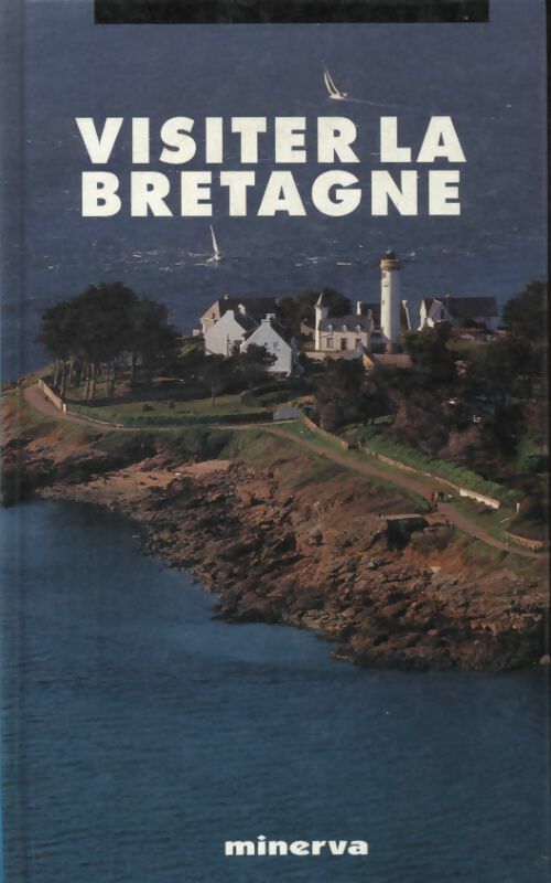 Livrenpoche : Visiter la Bretagne - Noël Broëlec - Livre