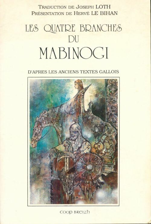 Livrenpoche : Les quatre branches du Mabinogi - Xavier Buhot-Launay - Livre