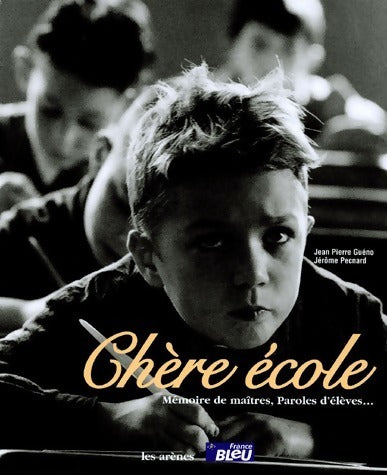 Livrenpoche : Chère école - Collectif - Livre