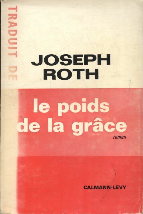 Livrenpoche : Le poids de la grâce - Joseph Roth - Livre