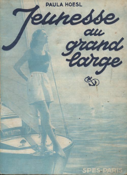 Livrenpoche : Jeunesse au grand large - Paula Hoesl - Livre