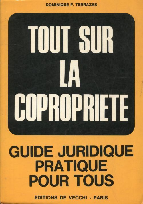 Livrenpoche : Tout sur la copropriété - Dominique F Terrazas - Livre