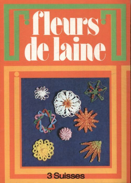 Livrenpoche : Fleurs de laine - Suzanne Pichard - Livre