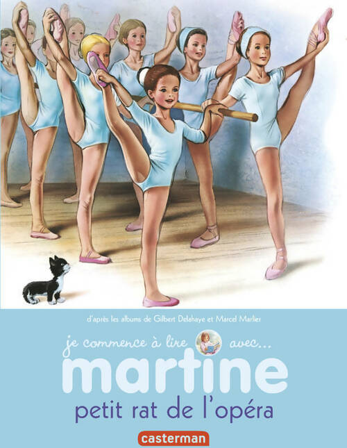 Livrenpoche : Martine petit rat de l'opéra - Gilbert Delahaye - Livre
