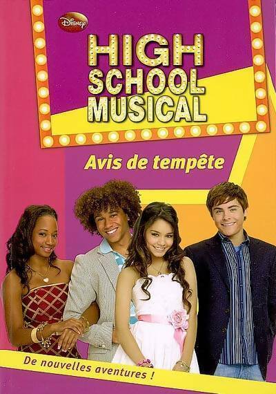 Livrenpoche : High school musical Tome IX : Avis de tempête - N. B. Grace - Livre