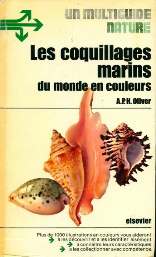 Les coquillages marins du monde en couleurs - Arthur Peter Hoblyn Oliver - Livre