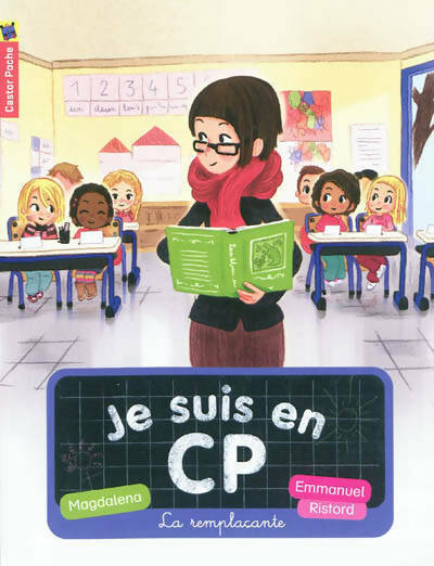 Livrenpoche : Je suis en CP Tome IV : La remplaçante - Magdalena - Livre