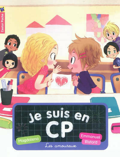 Livrenpoche : Je suis en CP Tome V : Les amoureux - Magdalena - Livre