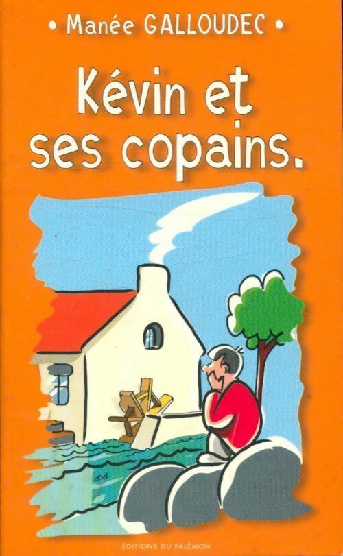 Livrenpoche : Kevin et ses copains - Manée Galloudec - Livre