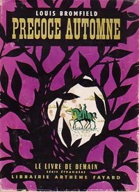 Précoce automne - Louis Bromfield -  Le livre de demain - Livre