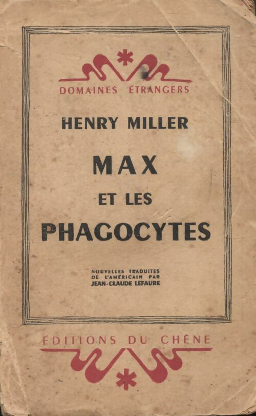 Livrenpoche : Max et les Phagocytes - Henry Miller - Livre