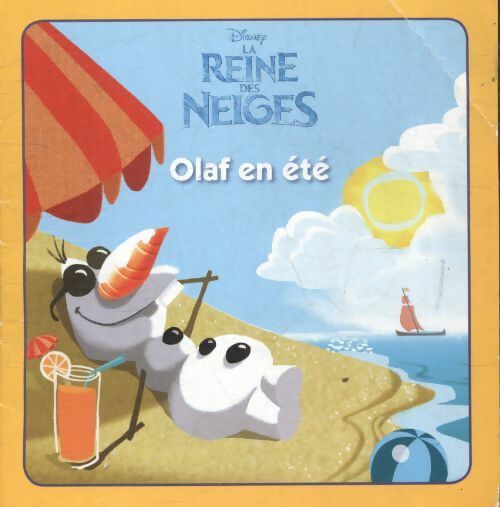 Livrenpoche : La Reine des neiges : Olaf en été - Disney - Livre