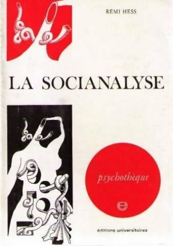 Livrenpoche : La socianalyse - Rémi Hess - Livre