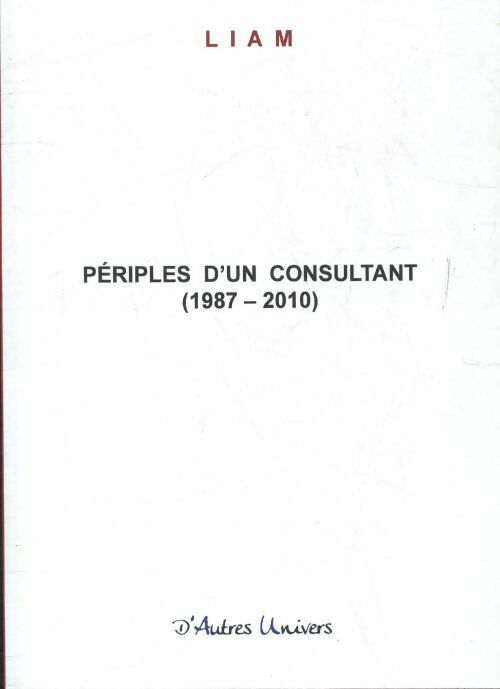 Livrenpoche : Périples d'un consultant - Liam - Livre