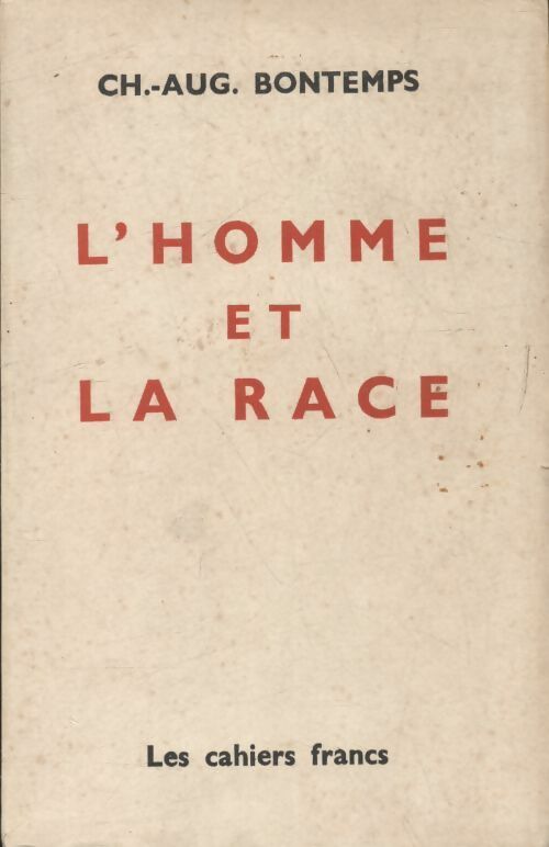 Livrenpoche : L'homme et la race - Ch.-Aug. Bontemps - Livre