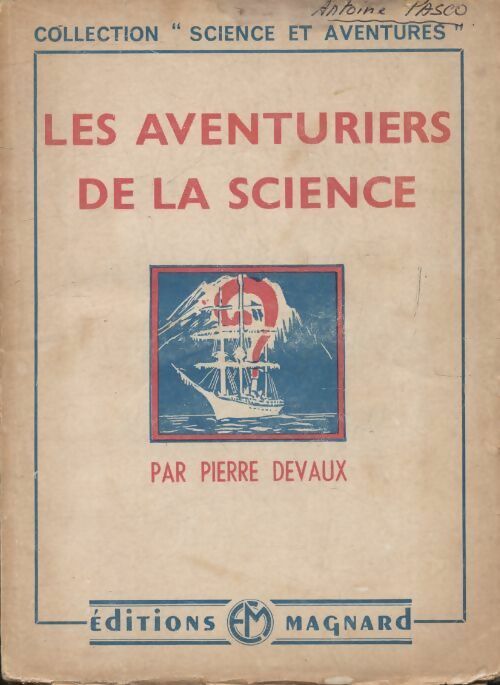 Livrenpoche : Les aventuriers de la science - Pierre Devaux - Livre