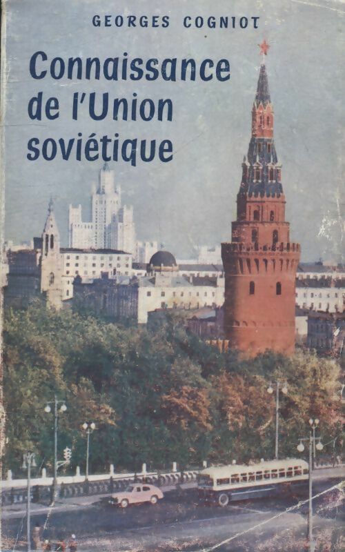 Livrenpoche : Connaissance de l'union soviétique - Georges Cogniot - Livre