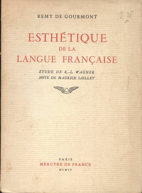 Livrenpoche : Esthétique de la langue française - Rémy De Gourmont - Livre