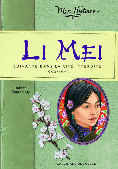 Livrenpoche : Li Mei : Suivante dans la cité interdite 1692-1693 - Isabelle Duquesnoy - Livre
