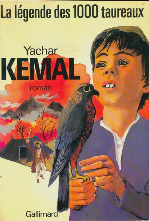 Livrenpoche : La légende des mille taureaux - Yachar Kemal - Livre