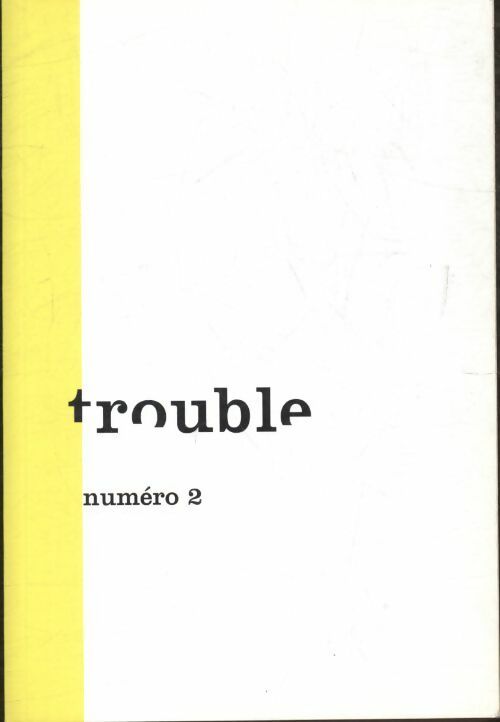 Livrenpoche : Trouble n°2 - Collectif - Livre