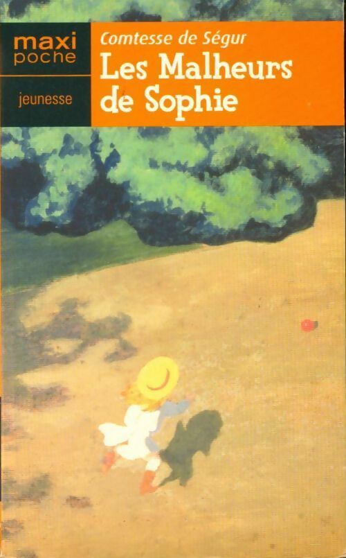 Livrenpoche : Les malheurs de Sophie - Comtesse De Ségur - Livre