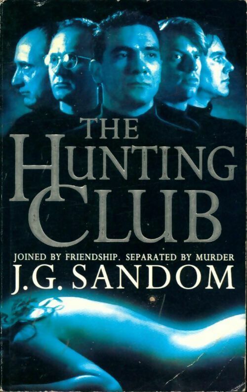 Livrenpoche : The hunting club - J.G. Sandom - Livre