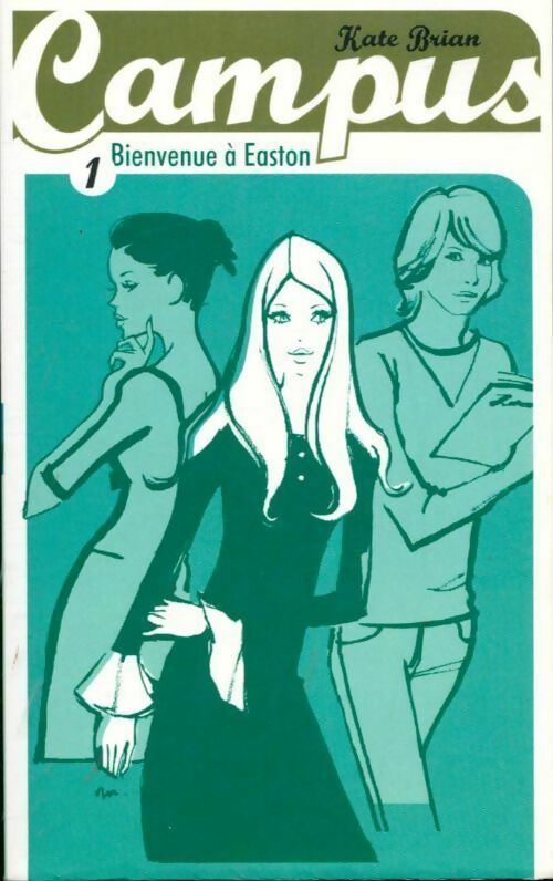 Livrenpoche : Bienvenue à Easton - Kate Brian - Livre