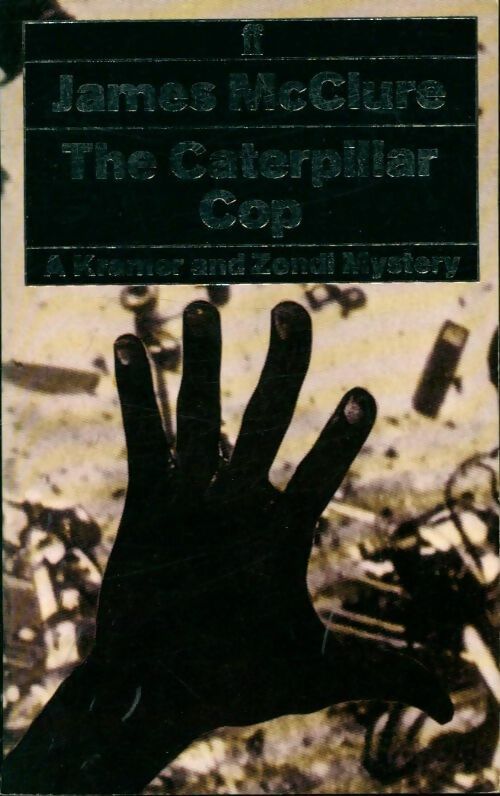 Livrenpoche : The caterpillar cop - James McClure - Livre
