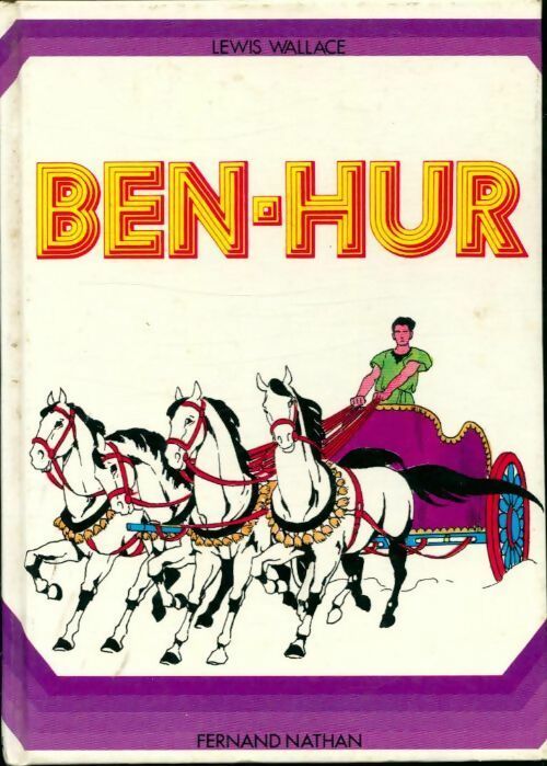 Ben-Hur - Lewis Wallace -  Grand A - Livre