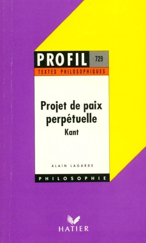Projet de paix perpétuelle - Emmanuel Kant - Livre