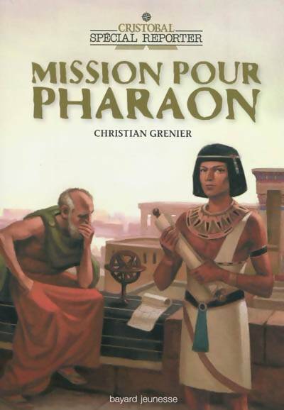 Livrenpoche : Mission pour pharaon - Christian Grenier - Livre