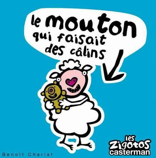 Livrenpoche : Le mouton qui faisait des câlins - Benoît Charlat - Livre