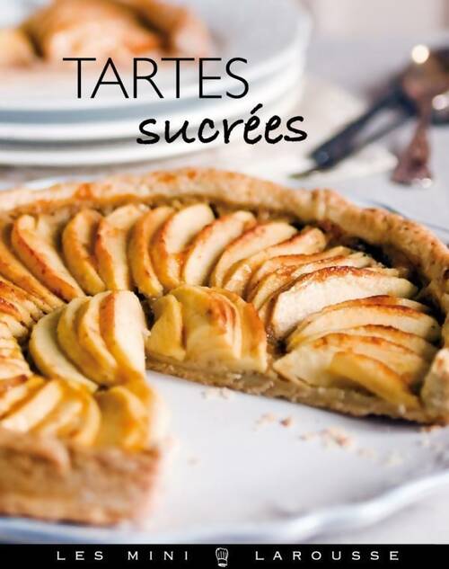 Livrenpoche : Tartes sucrées - Collectif - Livre