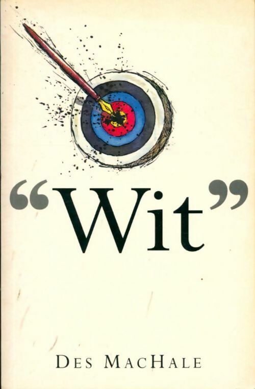 Livrenpoche : Wit - Des MacHale - Livre