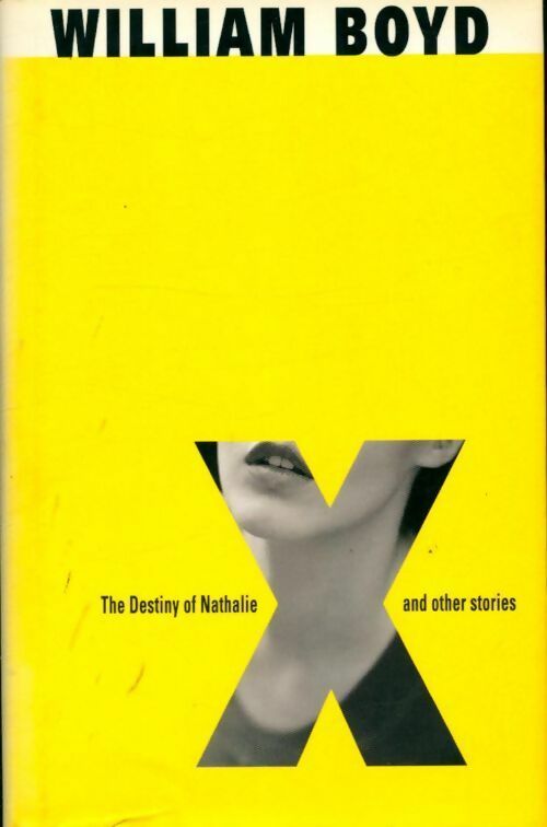 Livrenpoche : Destiny of Nathalie X - William Boyd - Livre