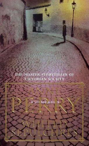 Livrenpoche : Whited sepulchres - Anne Perry - Livre