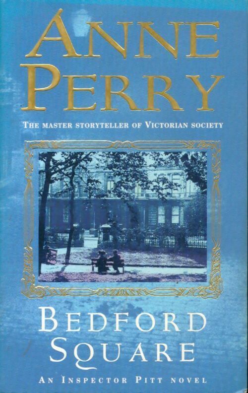 Bedford square - Anne Perry - Livre