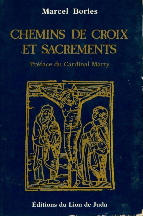 Livrenpoche : Chemins de croix et sacrements - Marcel Bories - Livre