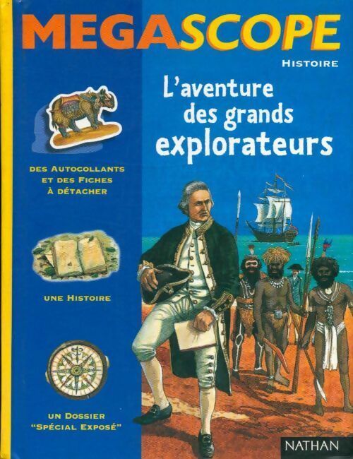 Livrenpoche : L'aventure des grands explorateurs - Hubert Ben Kemoun - Livre