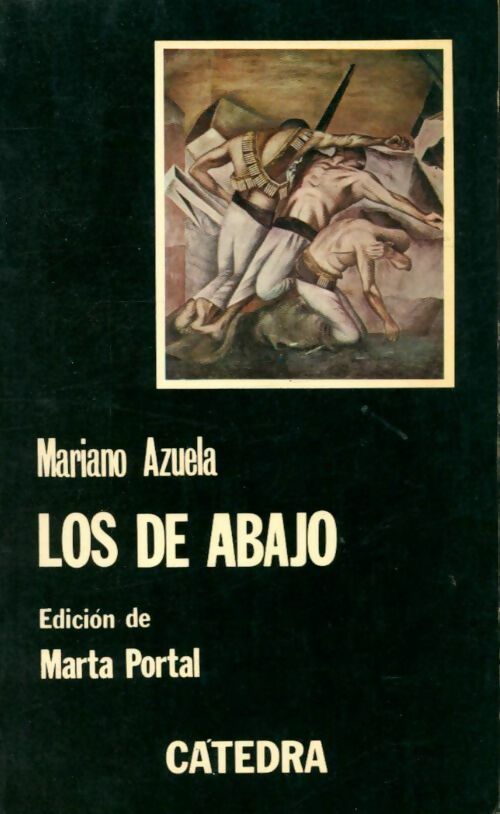 Livrenpoche : Los de abajo - Mariano Azuela - Livre