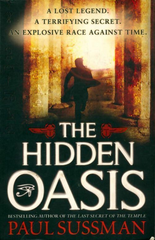 Livrenpoche : The hidden oasis - Paul Sussman - Livre
